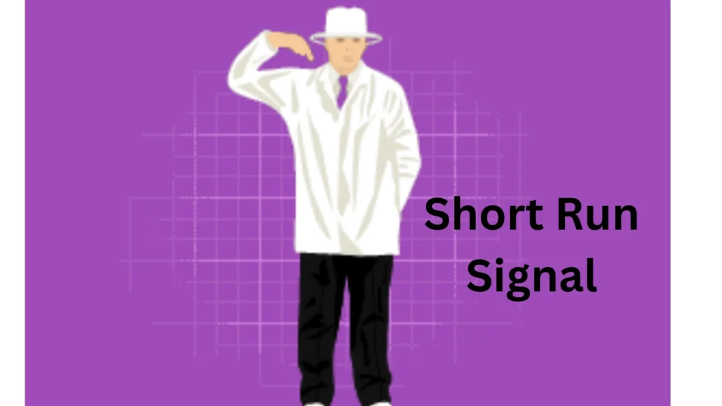 Short Run Signal